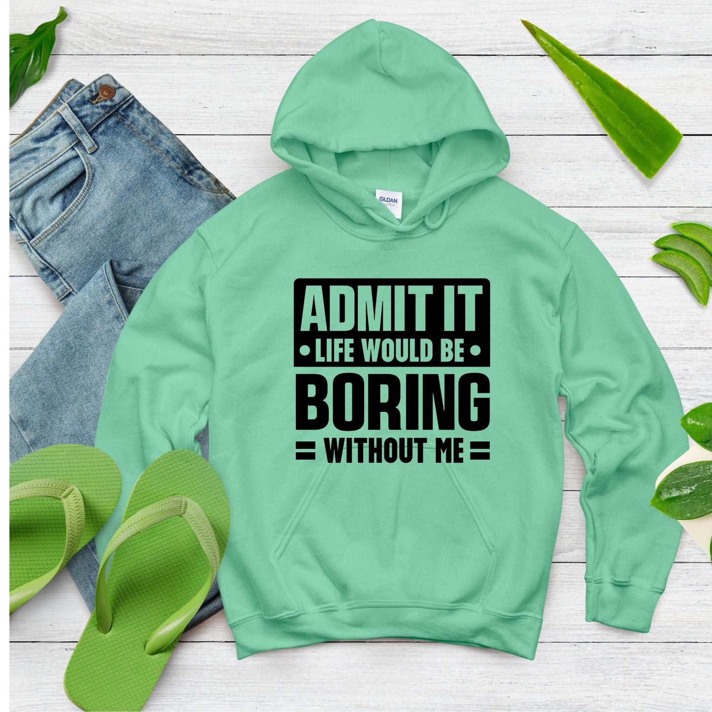Admit it life