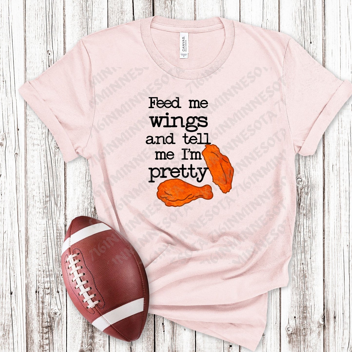 Feed Me wings Tell me I'm Pretty
