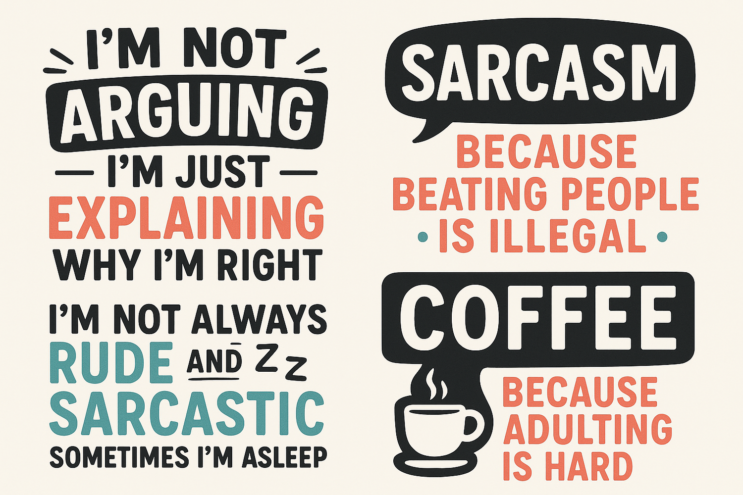 Snarky Sayings