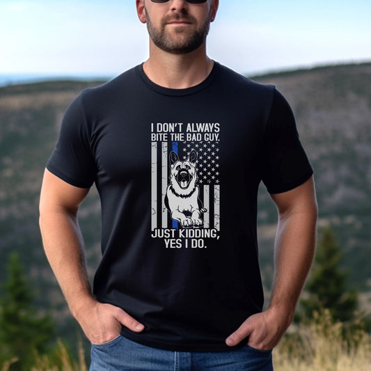 I Don't always Bite the Bad Guy