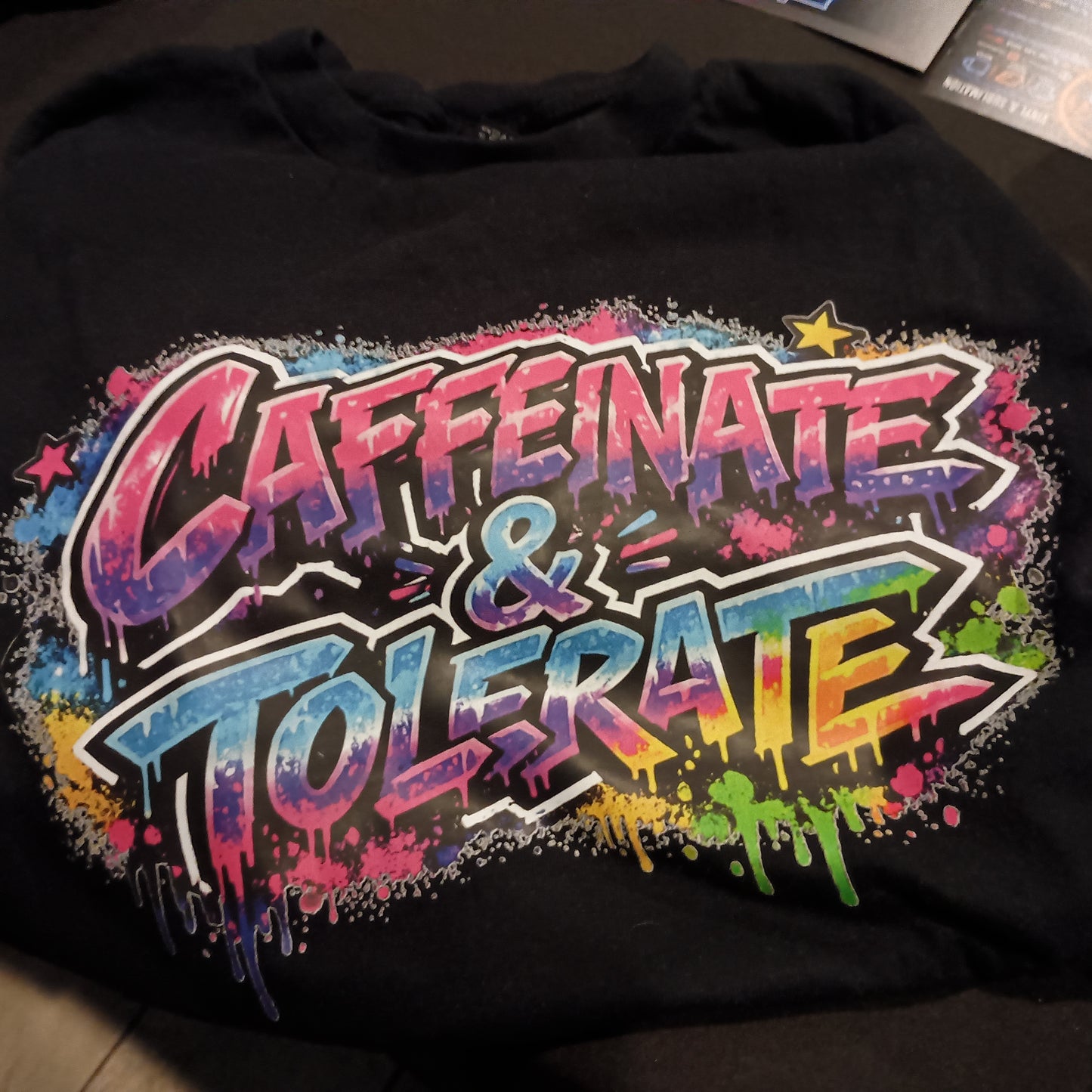 Caffeinate and Tolerate